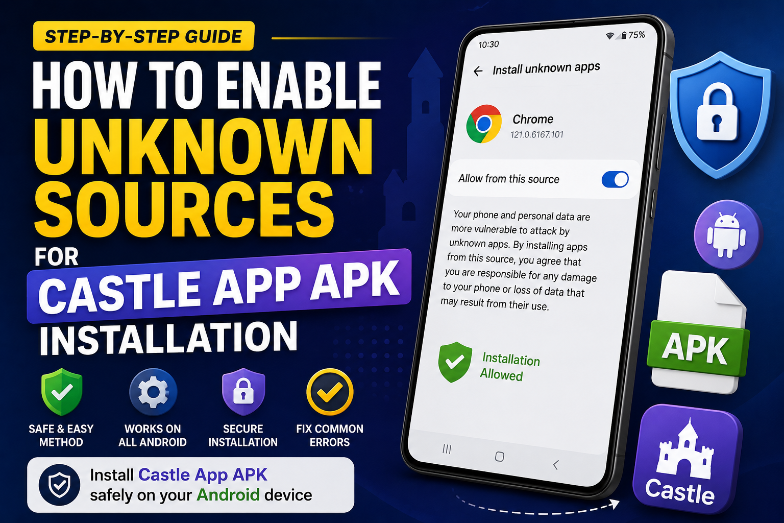 How to Enable Unknown Sources for Castle App APK Installation